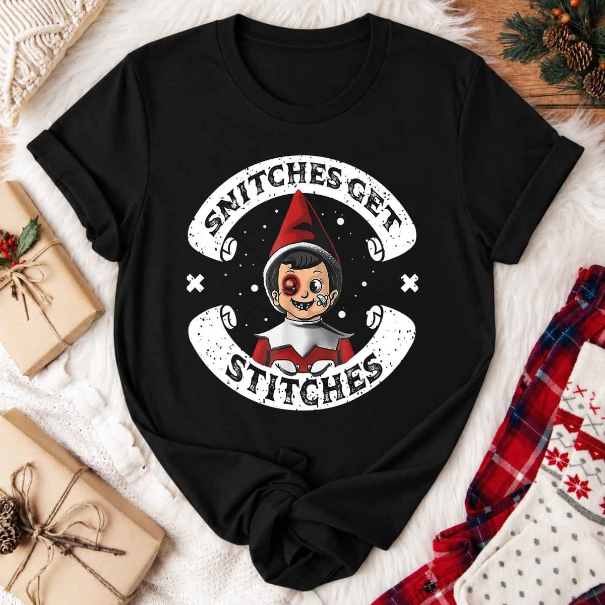 Snitches Get Stitches Christmas T-Shirt