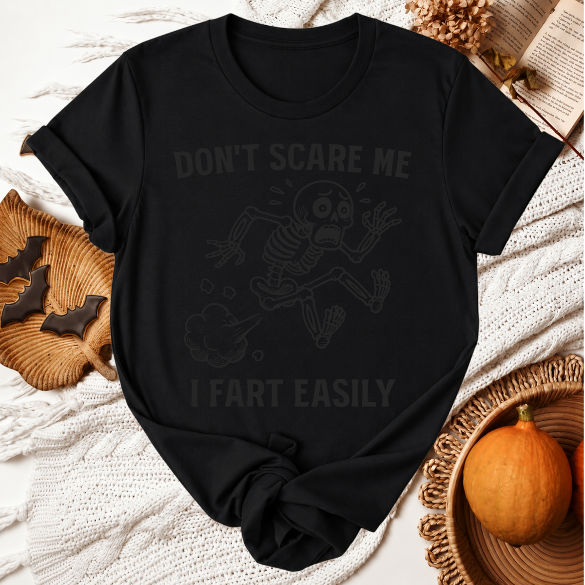 Don't Scare Me I Fart Easily Halloween T-Shirt - Black