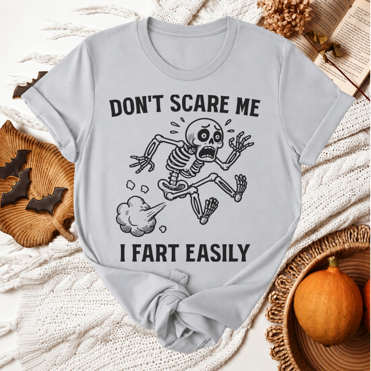 Don't Scare Me I Fart Easily Halloween T-Shirt - Silver