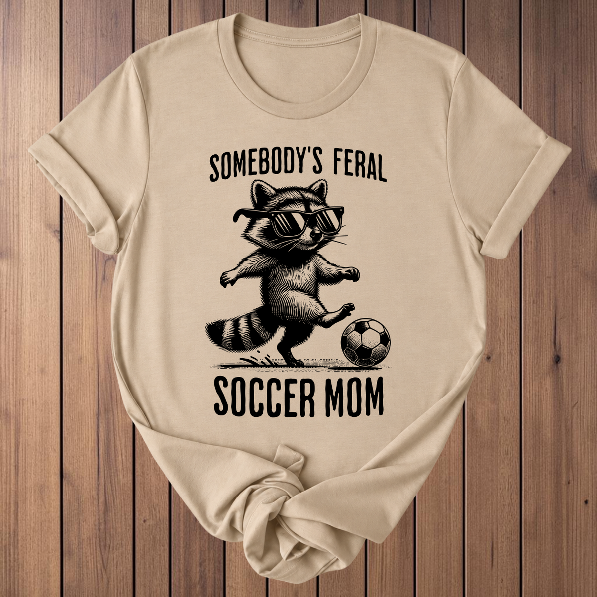 Feral Soccer Mom Raccoon t-shirt in Tan