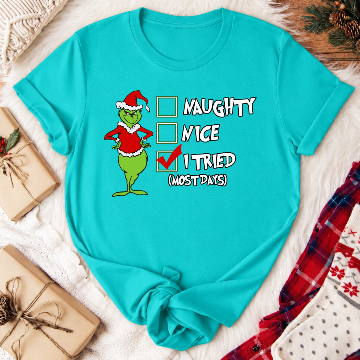 Grinch I Tried Christmas T-Shirt - Teal