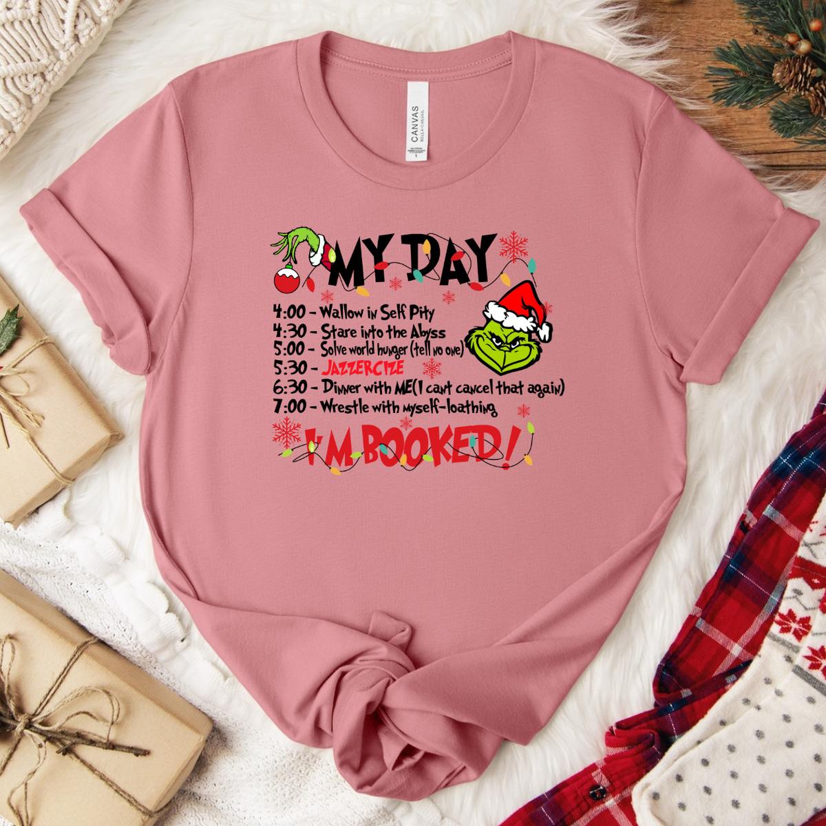 Grinch My Day Christmas T-Shirt - Mauve