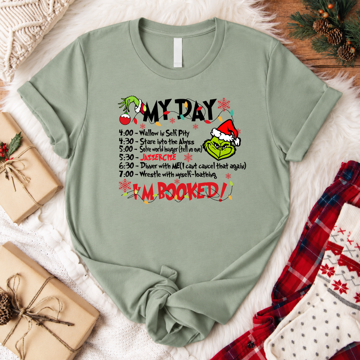 Grinch My Day Christmas T-Shirt - Sage