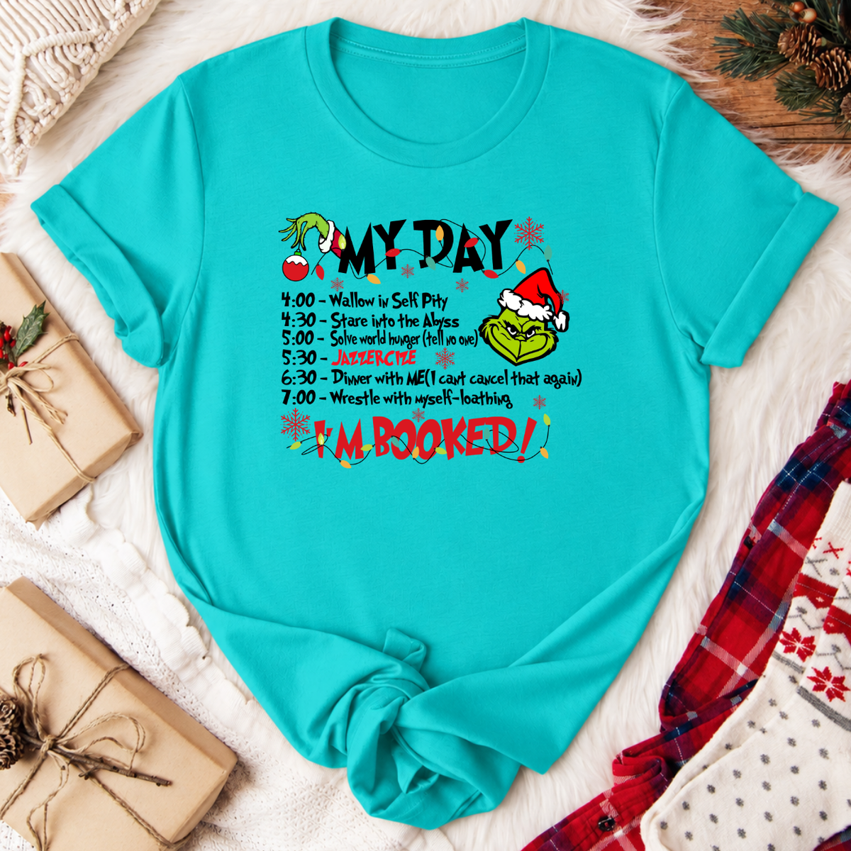 Grinch My Day Christmas T-Shirt - Teal