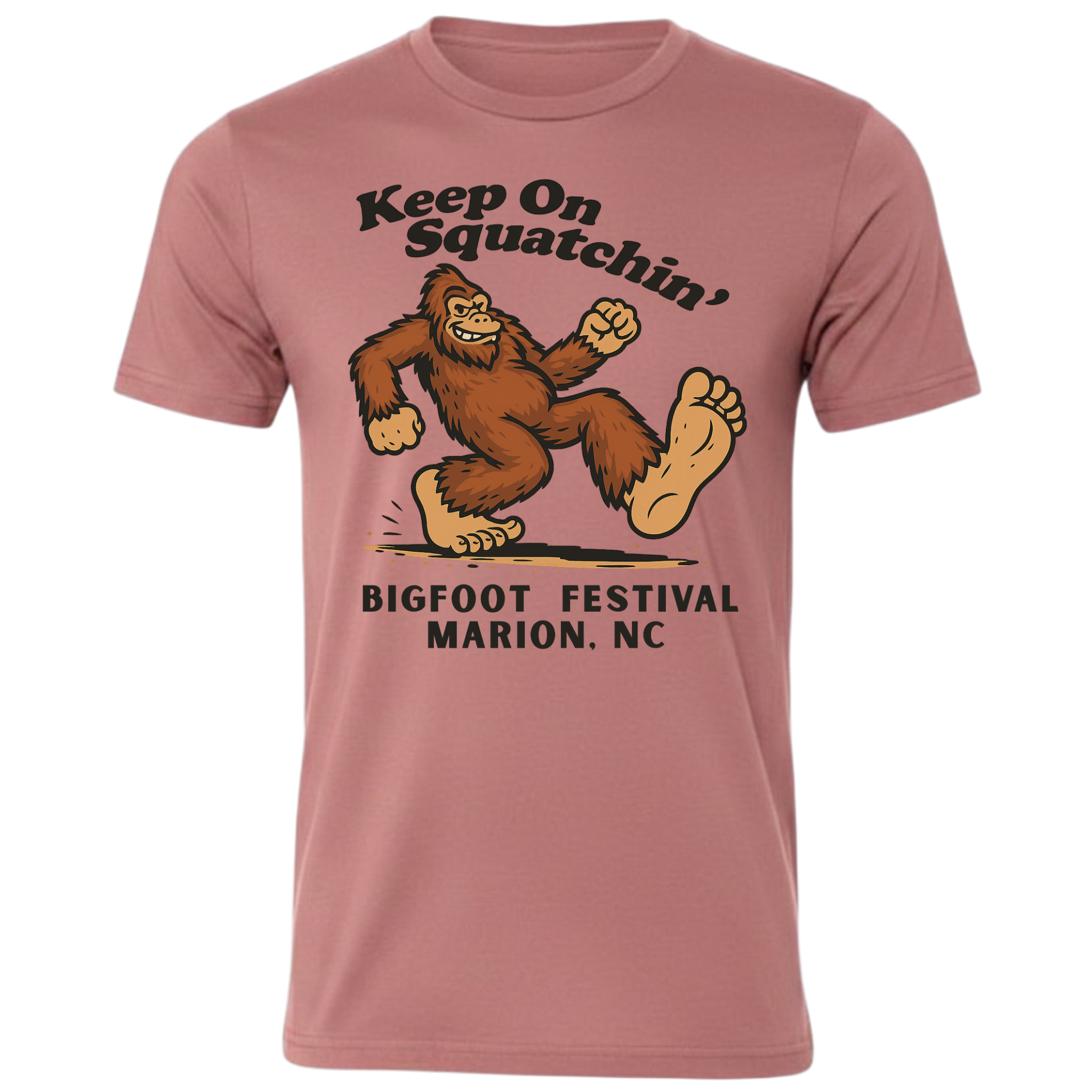 Keep On Squatchin'