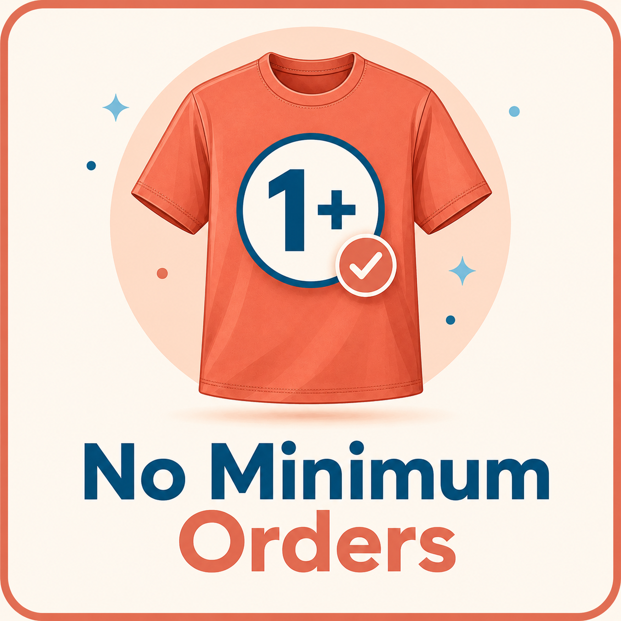 No minimum custom apparel orders and no setup fees.