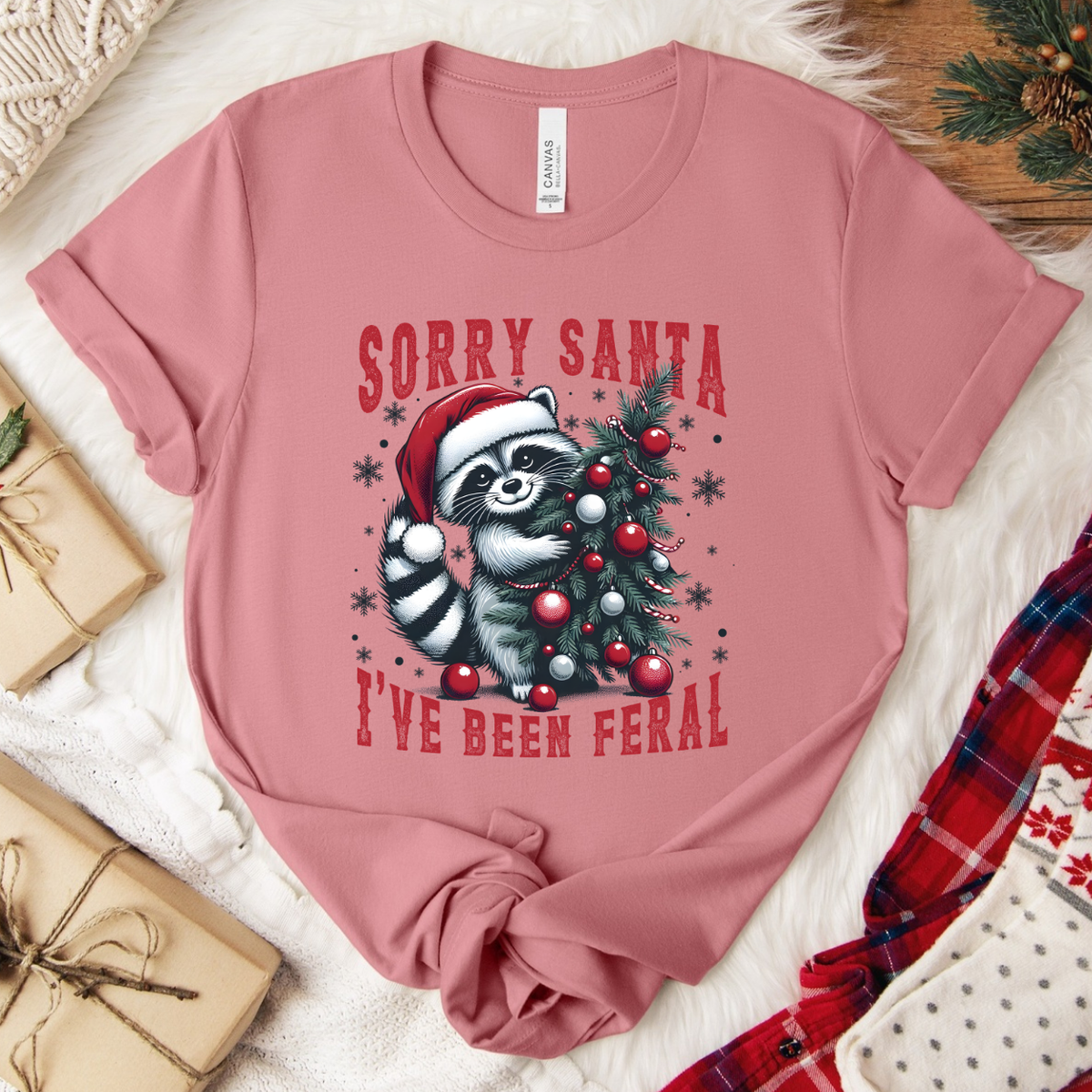 Sorry Santa I've Been Feral Raccoon Christmas T-Shirt - Mauve