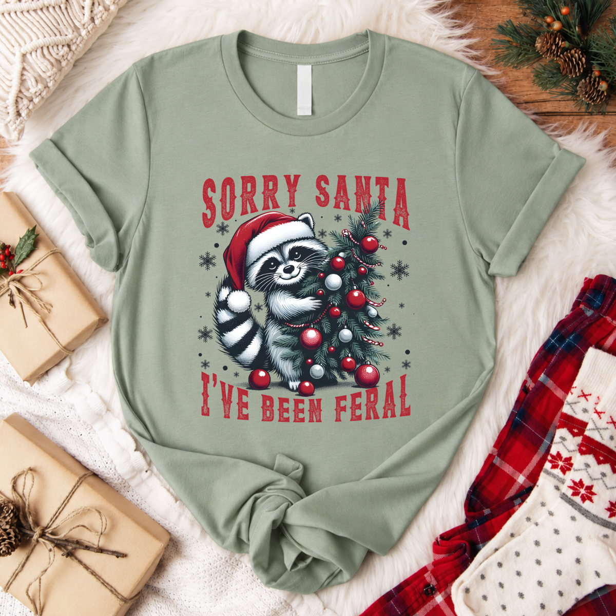 Sorry Santa I've Been Feral Raccoon Christmas T-Shirt - Sage
