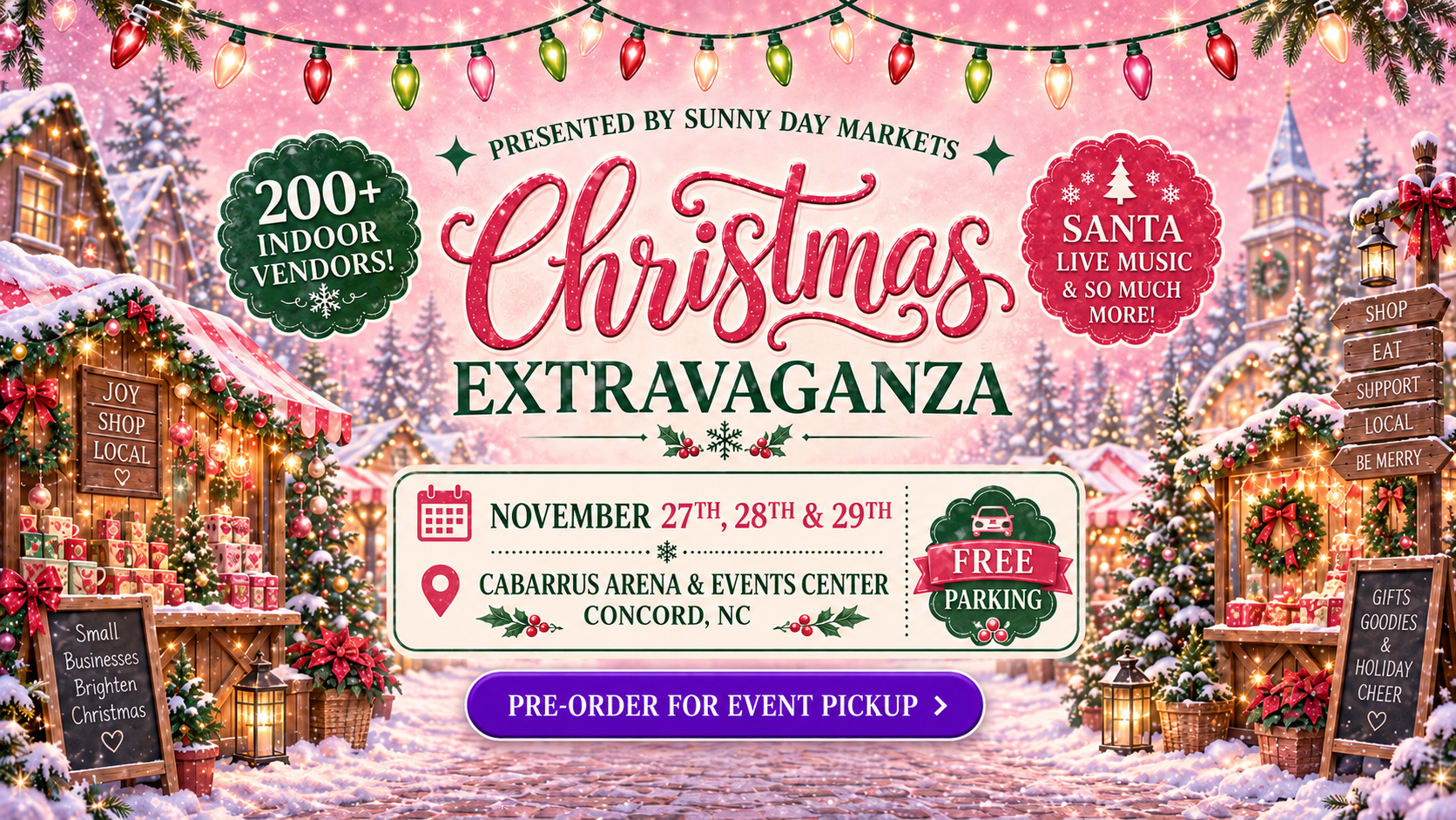 Christmas Extravaganza November 27th, 28th and 29th at Cabarrus Arena and Events Center